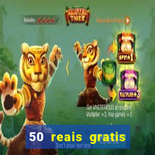 50 reais gratis para apostar